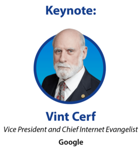 The keynote speaker will be Vint Cerf